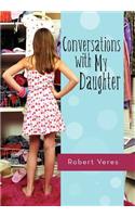 Conversations with My Daughter
