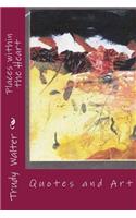 Places within the Heart: Quotes and Art(English)