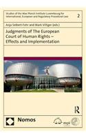 Judgments of the European Court of Human Rights - Effects and Implementation