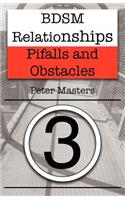 BDSM Relationships - Pitfalls and Obstacles
