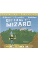 Off to Be the Wizard: Library Edition(Magic 2.0)