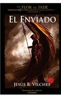 La Flor de Jade (El Enviado)