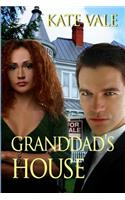 Granddad's House