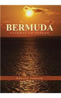 Bermuda-Pathway to Terror