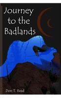 Journey to the Badlands
