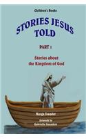 Children's Stories - Part 1: Stories about the Kingdom of God