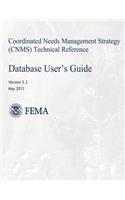 Coordinated Needs Management Strategy (Cnms) Technical Reference: Database User's Guide