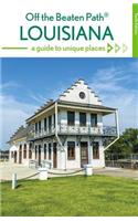 Louisiana Off the Beaten Path (R)