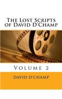 The Lost Scripts of David D'Champ