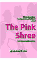 The Pink Shree