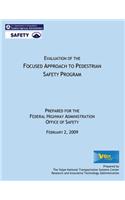 Evaluation of the Focused Approach to Pedestrian Safety Program