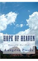 Hope of Heaven: (Women of the West)