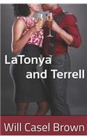 LaTonya and Terrell