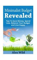 The Minimalist Budget Revealed
