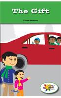 The Gift: (Rosen Real Readers: Social Studies Nonfiction / Fiction: Myself, My Community, My World)