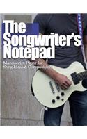 The Songwriter's Notepad