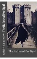 The Hallowed Prodigal