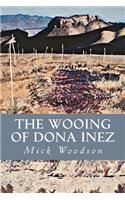 The Wooing of Dona Inez