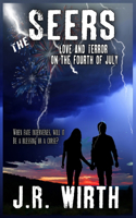 The Seers: Love and Terror on the Fourth of July(Twisted Family Holiday)
