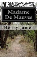 Madame De Mauves