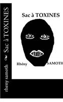 Sac À TOXINES: (French)