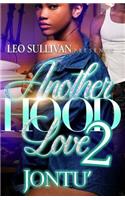 Another Hood Love 2