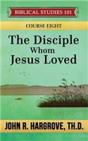 Disciple Whom Jesus Loved