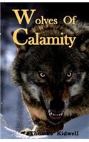 Wolves Of Calamity