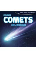 Exploring Comets and Asteroids
