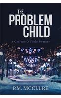 Problem Child