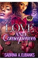 Love And Consequences