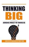 Thinking Big
