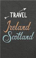 Travel Ireland Scotland