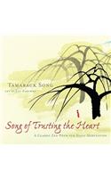 Song of Trusting the Heart
