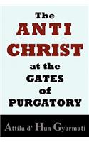 The Anti-Christ at the Gates of Purgatory