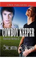 Cowboy Keeper [Blaecleah Brothers 2] (Siren Publishing Classic Manlove)