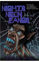 The Night's Neon Fangs