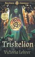 The Triskelion: A Visionary Sci-Fi Adventure(2 New Earth Chronicles)