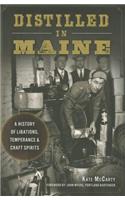 Distilled in Maine