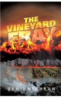 Vineyard Fray