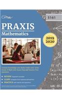 Praxis Mathematics Content Knowledge 5161 Study Guide 2019-2020