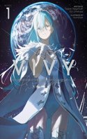 Vivy Prototype (Light Novel) Vol. 1: (Vivy Prototype (Light Novel))