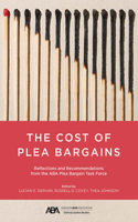 Cost of Plea Bargains