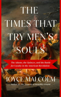 Times That Try Men's Souls