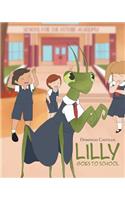 Lilly Goes To School