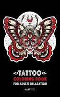 Tattoo Coloring Book For Adults Relaxation