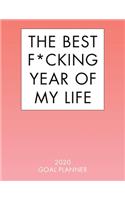 The Best F*cking Year of My Life 2020 Goal Planner
