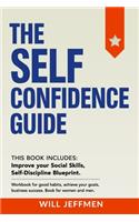 The Self Confidence Guide