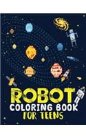 Robot coloring book For Teens
