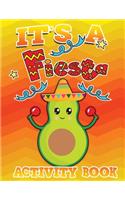 Its A Fiesta Activity Book 100 Pages Of Fun